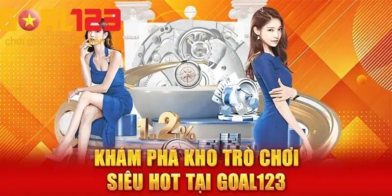 Kho game bắn cá cực cuốn trong thương hiệu Goal123